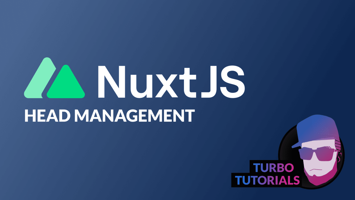Turbo Tutorial - Nuxt 3: Head management