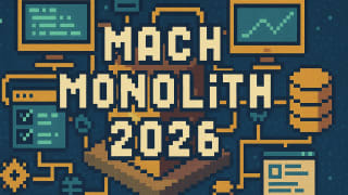 The MACH monolith in 2026