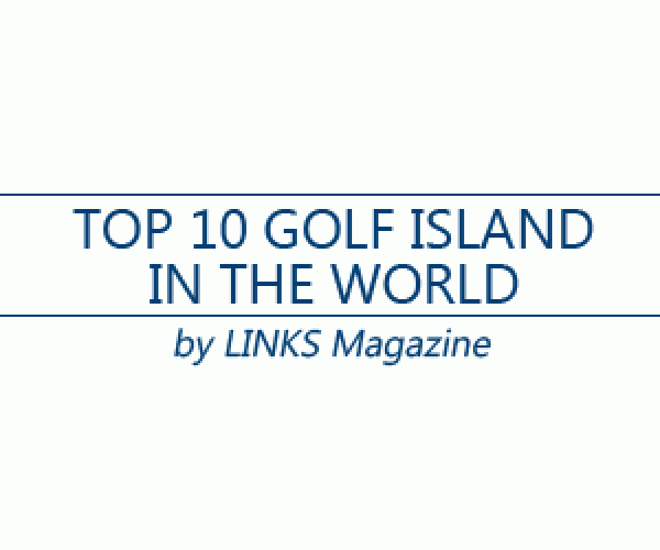 Top 10 Golf Island in the World
