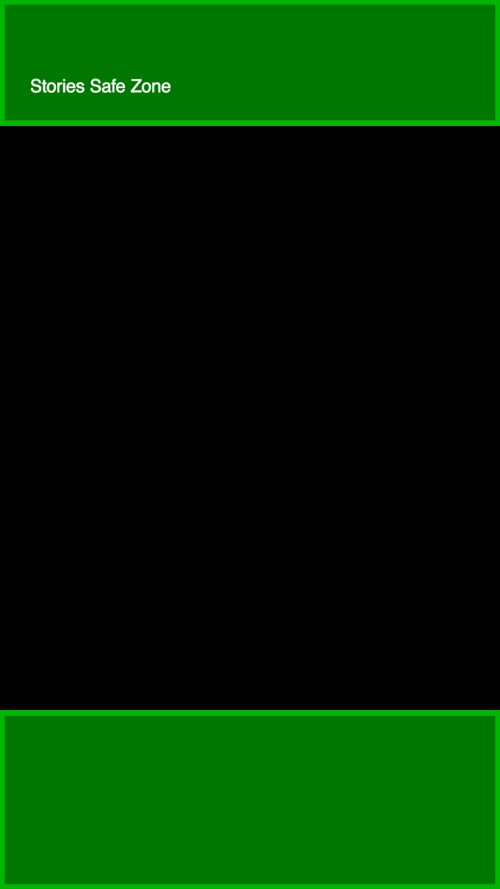 Stories safe zone reference