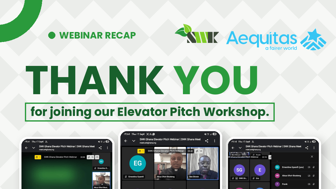 30+ Join SWK Ghana and Aequitas Foundation’s Elevator Pitch Workshop