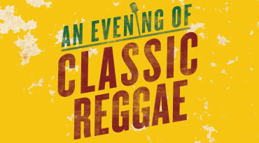 An Evening of Classic Reggae