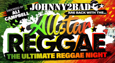 All Star Reggae - starring JOHNNY 2 BAD