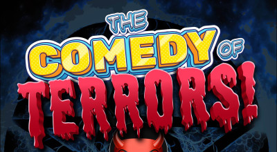 The Comedy Of Terrors!