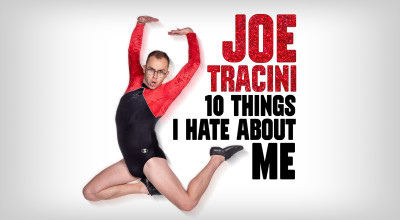  Joe Tracini 10 Things I Hate About Me
