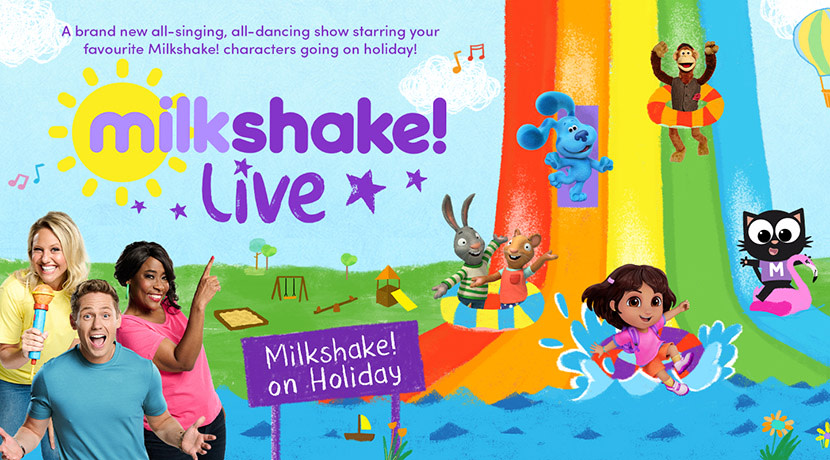 Milkshake! Live on Holiday