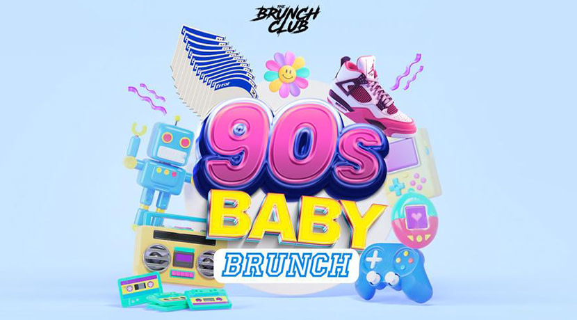 90’s Baby Bottomless Brunch