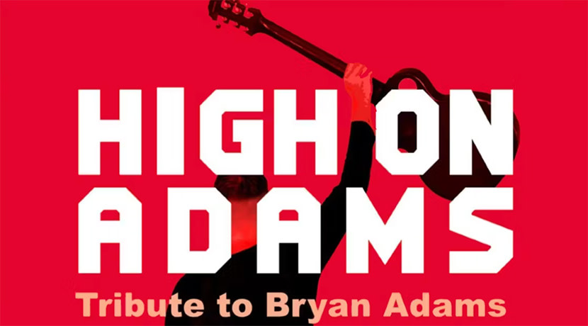 Bryan Adams Tribute starring High On Adams