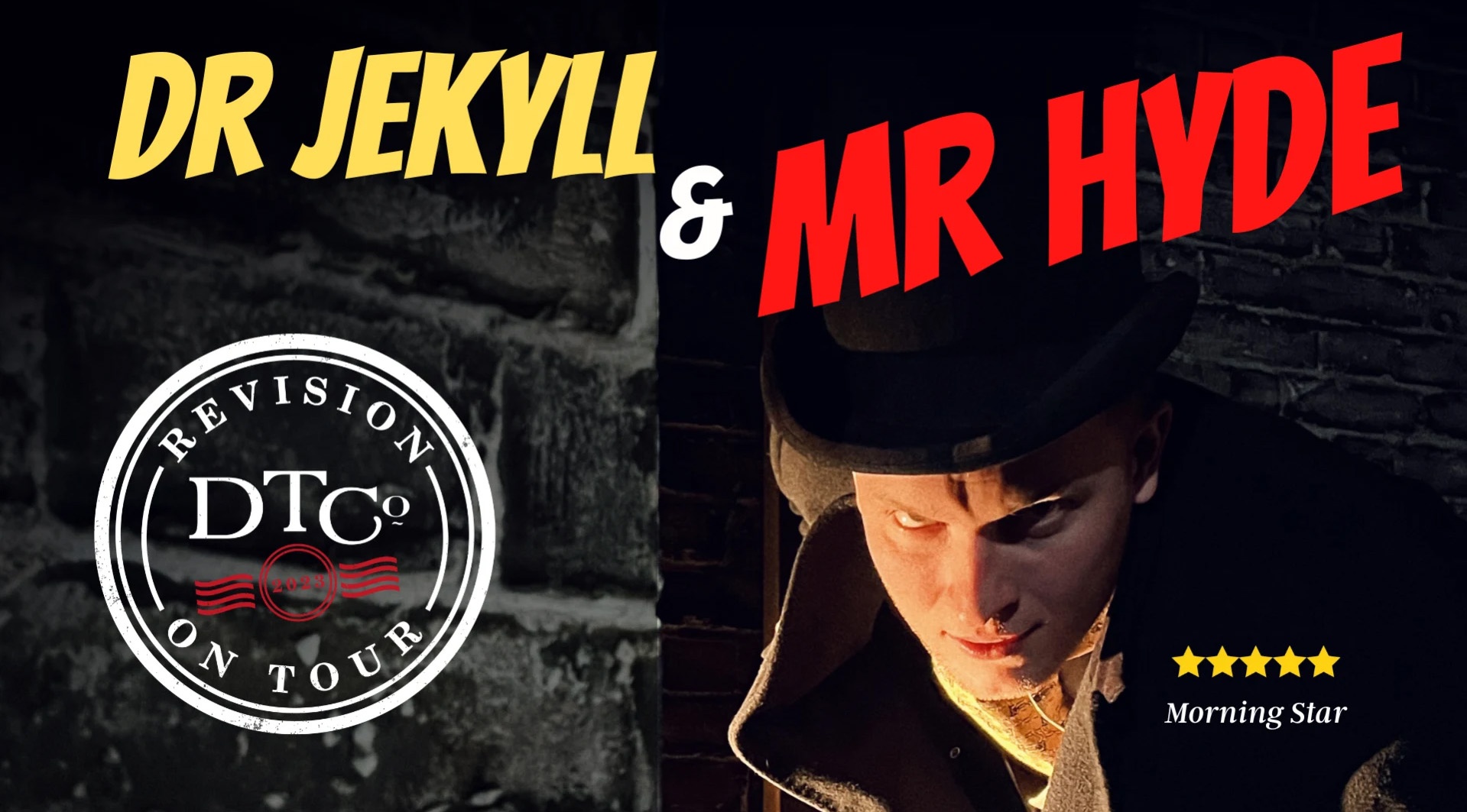 Revision on Tour: Dr Jekyll & Mr Hyde