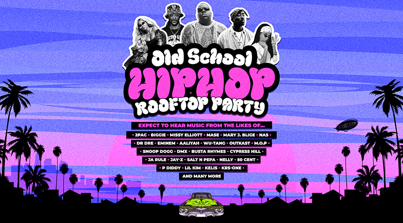 Old School Hip Hop Rooftop Party presented by 'Can I Kick It'