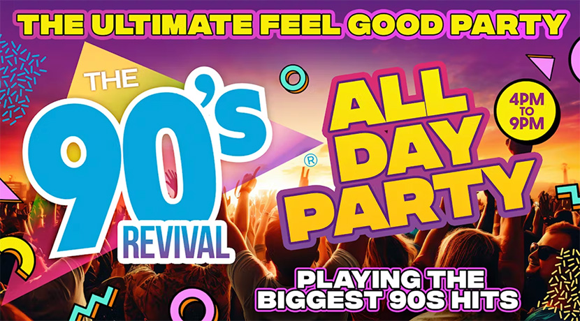 BIG 90s REVIVAL DAY PARTY
