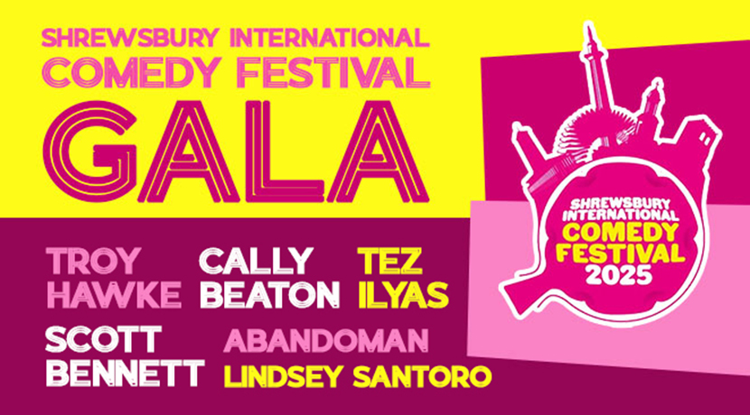 Shrewsbury International Comedy Festival Gala Show 