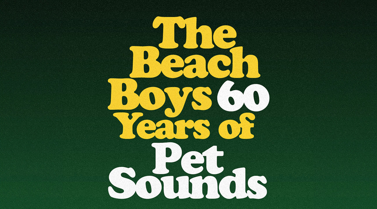 The Beach Boys 60 Years of Pet Sounds 