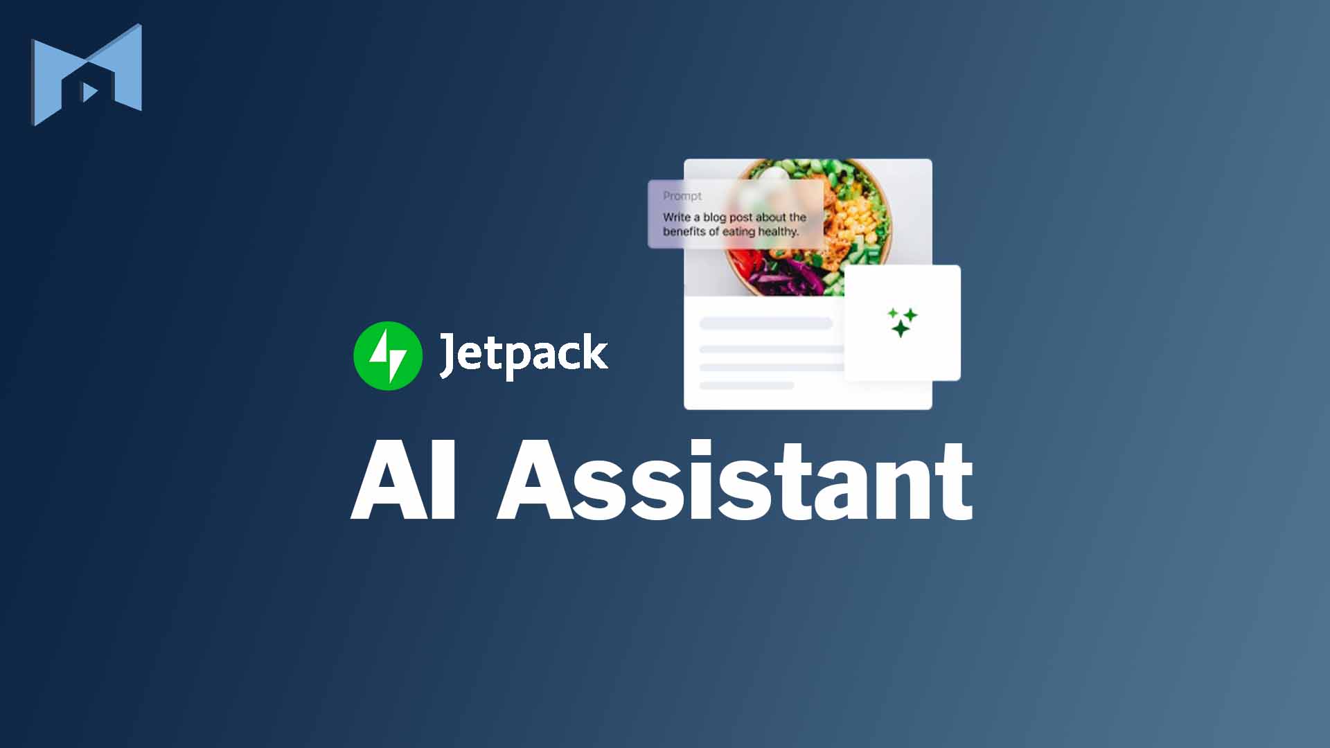 The Jetpack AI Assistant - Your New Writing Ally - mamufeeds.com