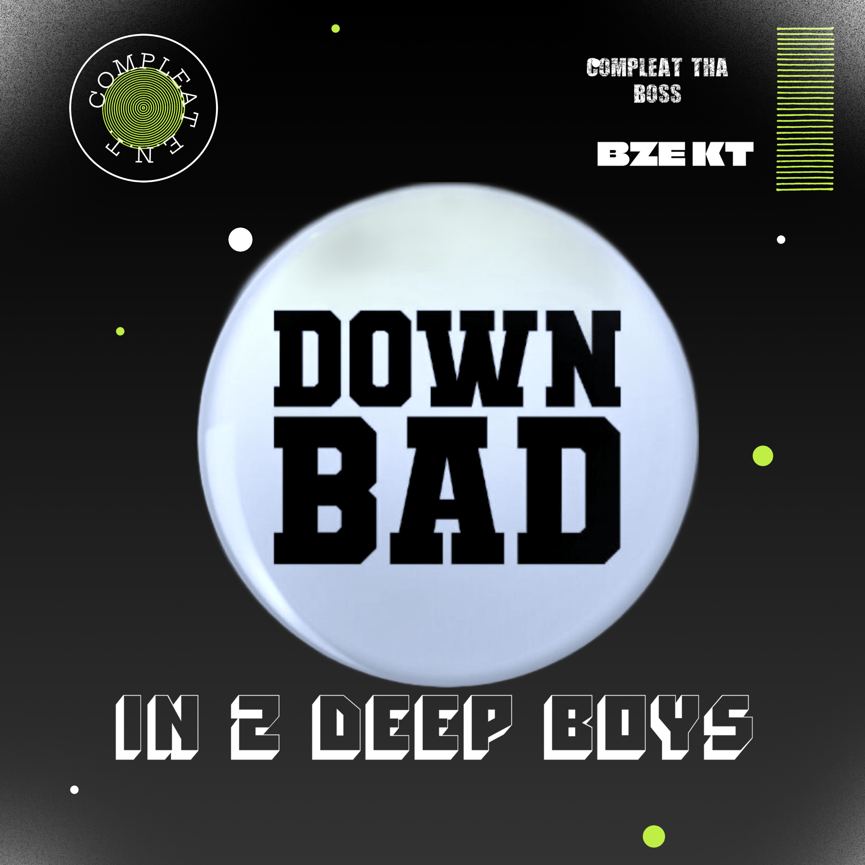 Down Bad