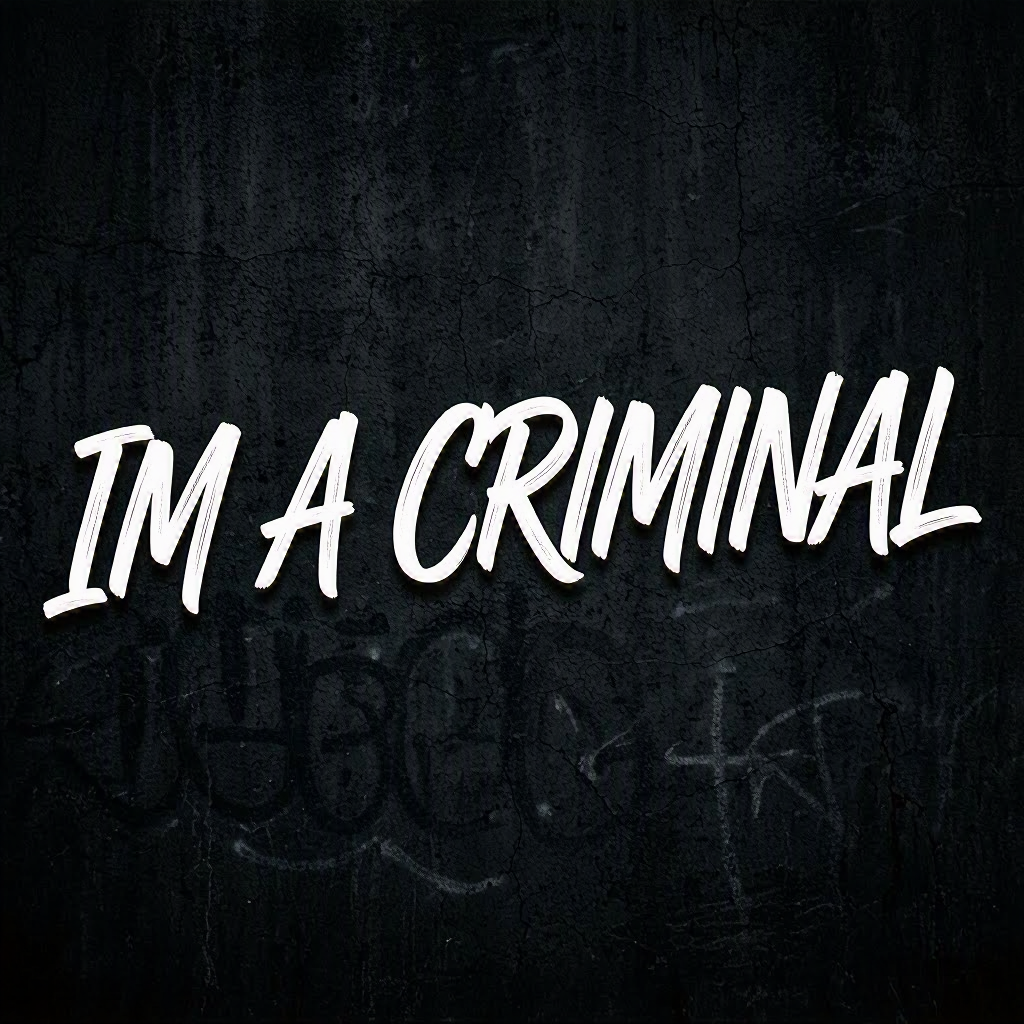 MOMMA IM A CRIMINAL
