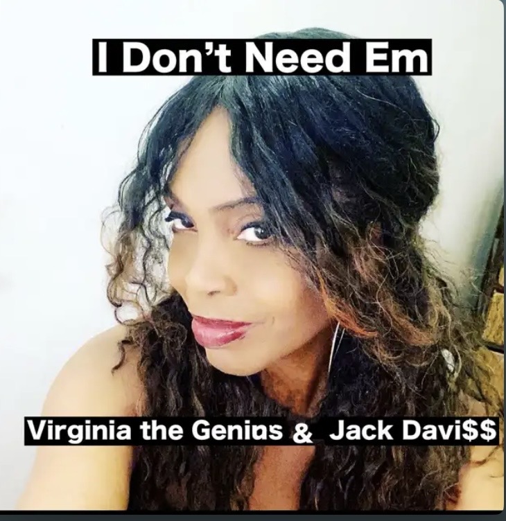 I Don’t Need Em
