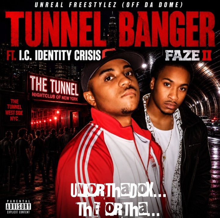 TUNNEL BANGER FAZE II {OFF DA DOME}