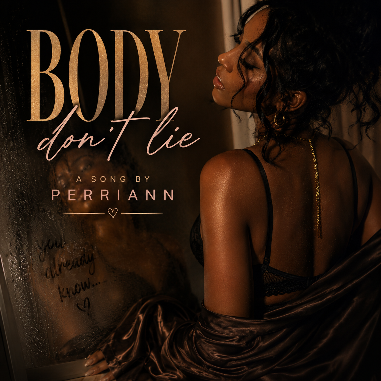 Body Don’t Lie