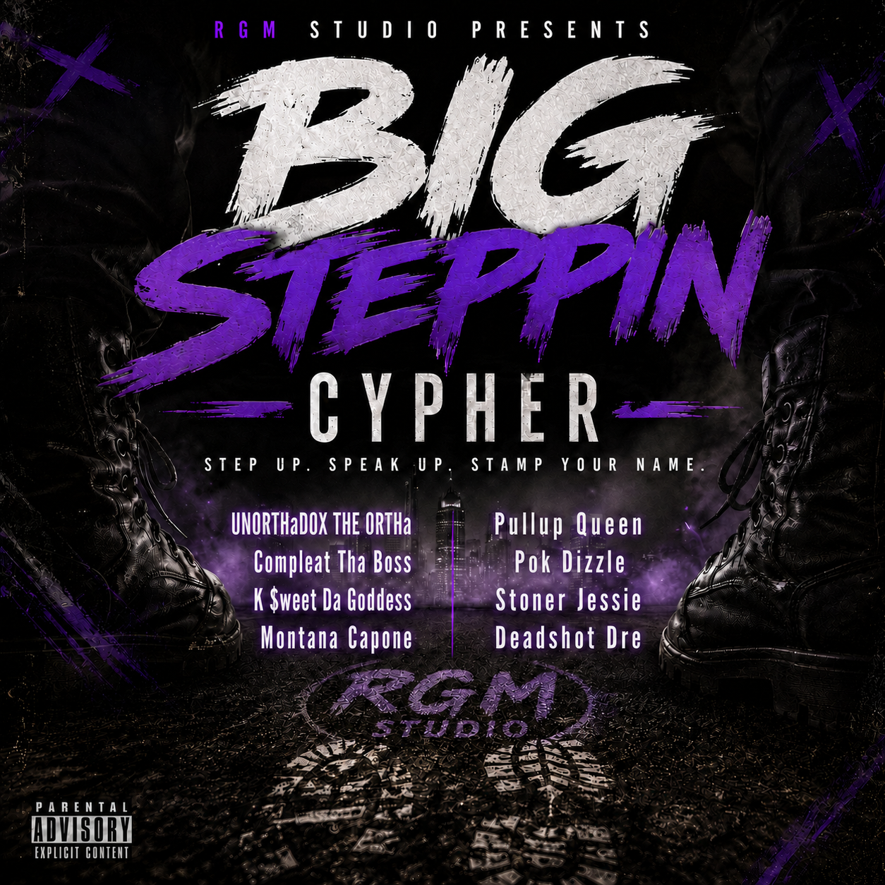 BIG STEPPIN CYPHER