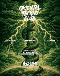 Oriental Techno Club - 東極玄音寺: BB Deng, Zenyee, DÅwN