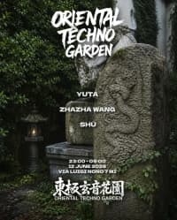Oriental Techno Garden - 東極玄音花園: YUTA, ZHAZHA WANG, Shū (OPEN AIR)