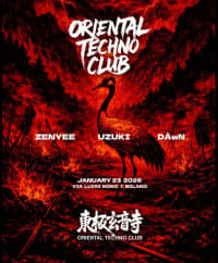 Oriental Techno Club - 東極玄音寺: Uzuki, Zenyee, DÅwN