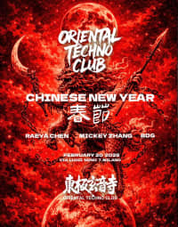 CHINESE NEW YEAR - Oriental Techno Club - 東極玄音寺: Mickey Zhang, Raeya Chen, Bdg