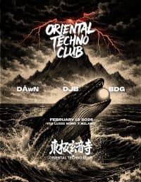 Oriental Techno Club - 東極玄音寺: djb, BDG, DÅwN