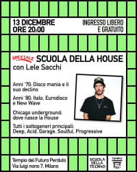 SCUOLA DELLA HOUSE con lele sacchi