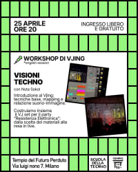 VISIONI TECHNO - WORKSHOP DI VJING (EN)