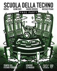 Scuola della Techno: FREE PARTY - ingresso gratuito