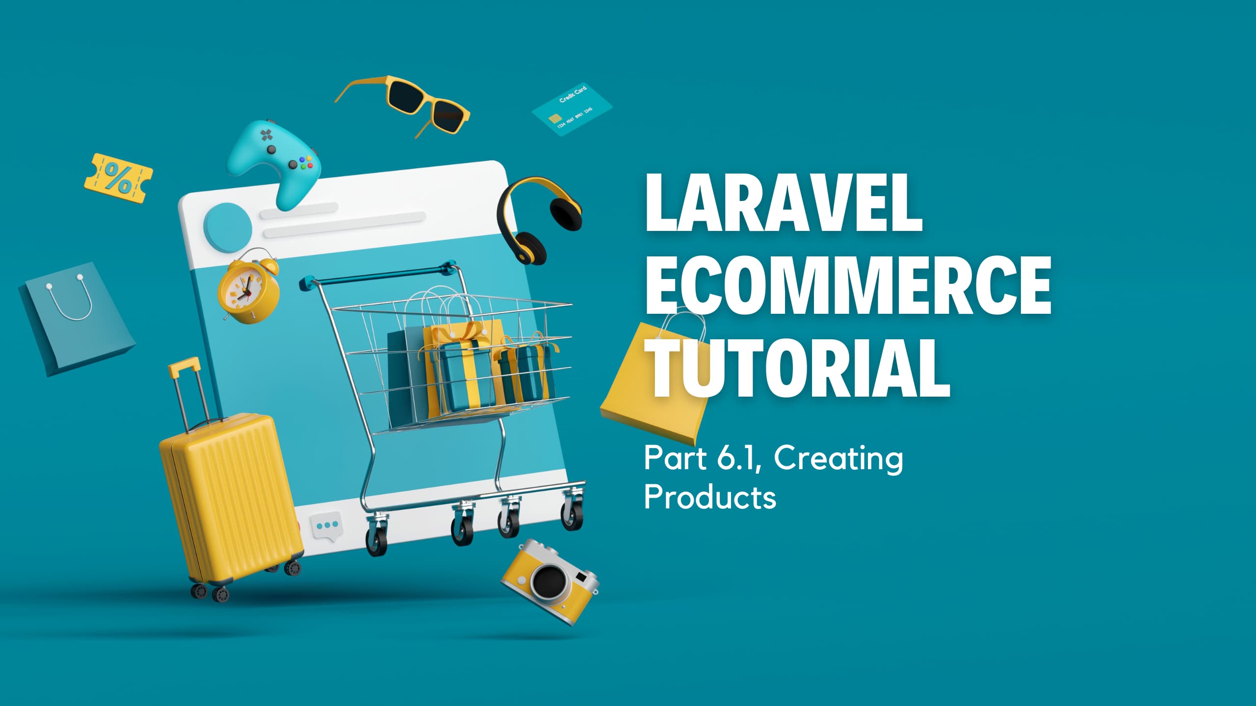 Laravel Ecommerce Tutorial: Part 6.1, Creating Products