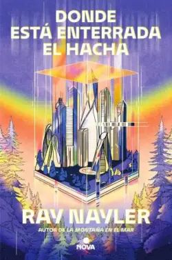 Donde esta enterrada el hacha