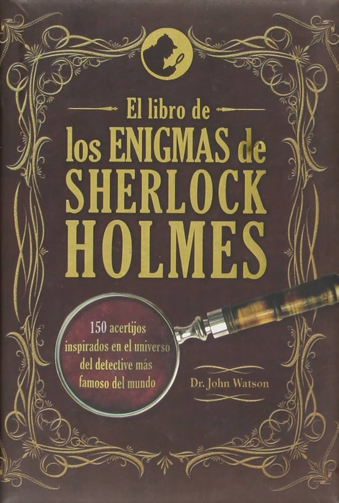 El libro definitivo de los enigmás de Sherlock Holmes