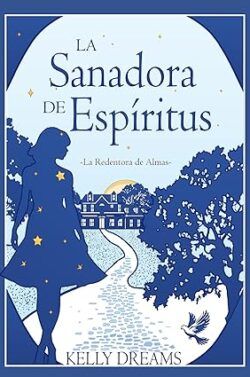La Sanadora de Espiritus