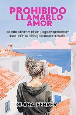 Prohibido llamarlo amor