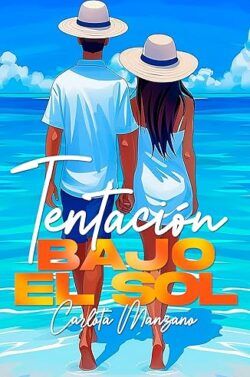 Tentacion bajo el sol