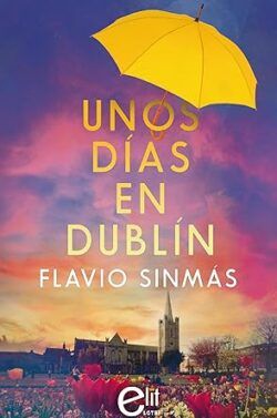 Unos días en Dublin