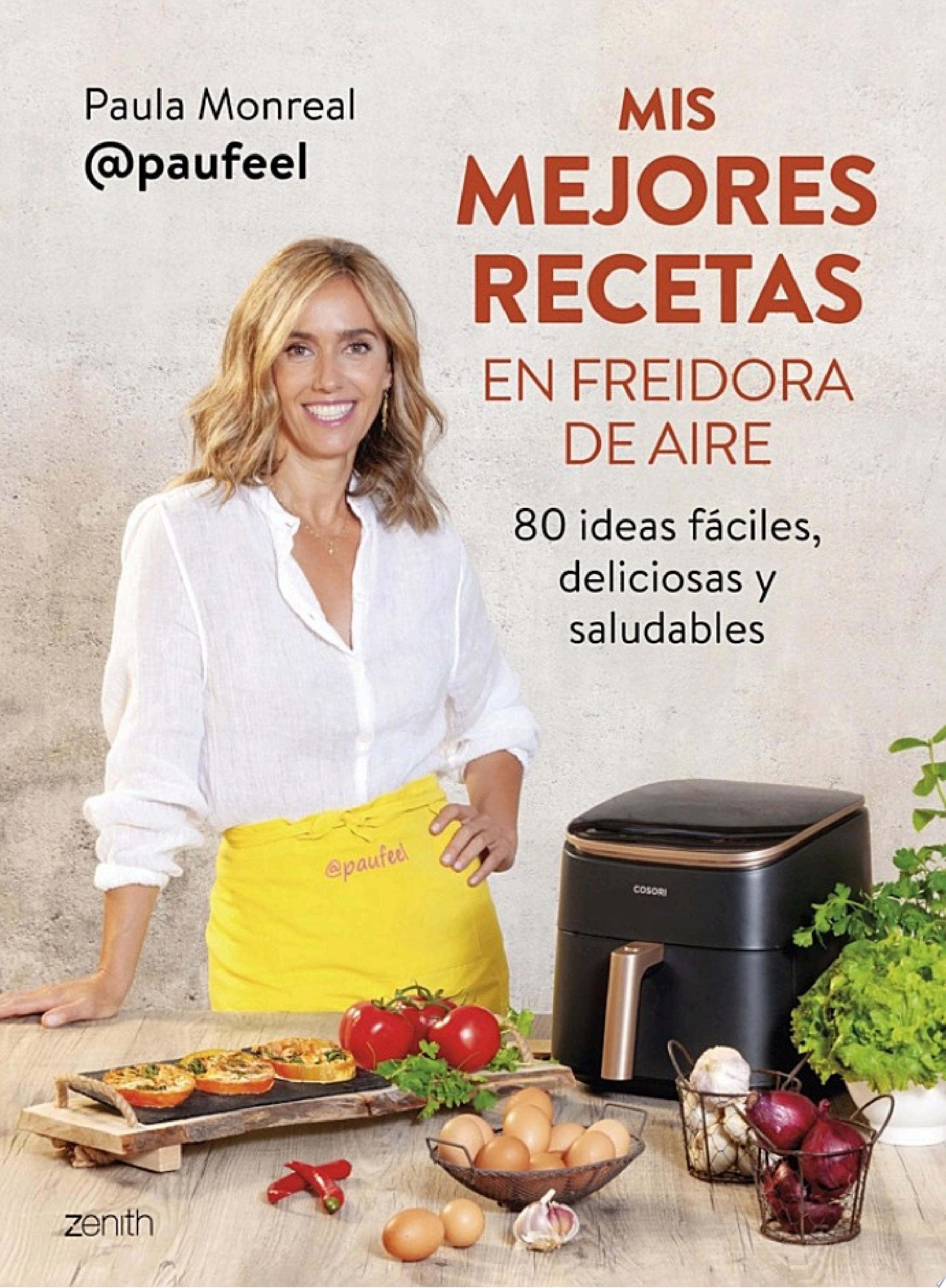 Mis mejores recetas en freidora