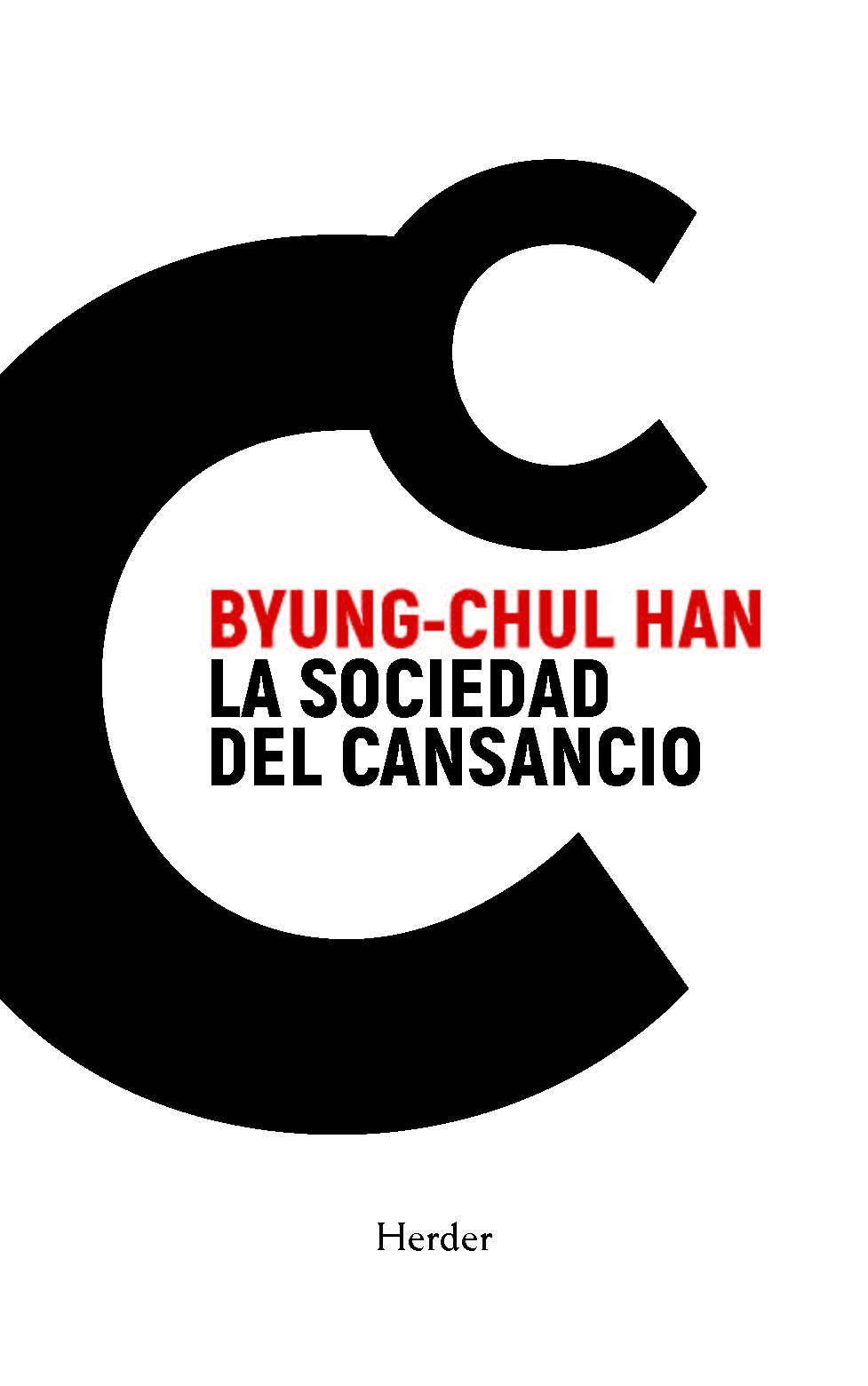 La sociedad del cansancio 4 Ed
