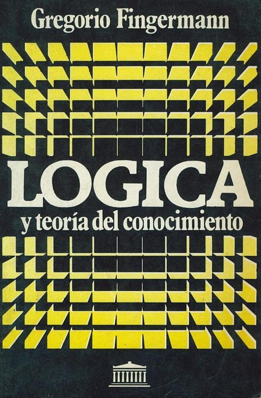 Logica y teoria del conocimiento
