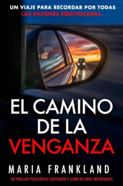 El Camino de la Venganza - Maria Frankland [EPUB][Español][MEDIAFIRE]