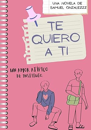 Te quiero a ti