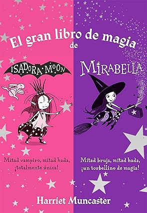El gran libro de magia de Isadora y Mirabella