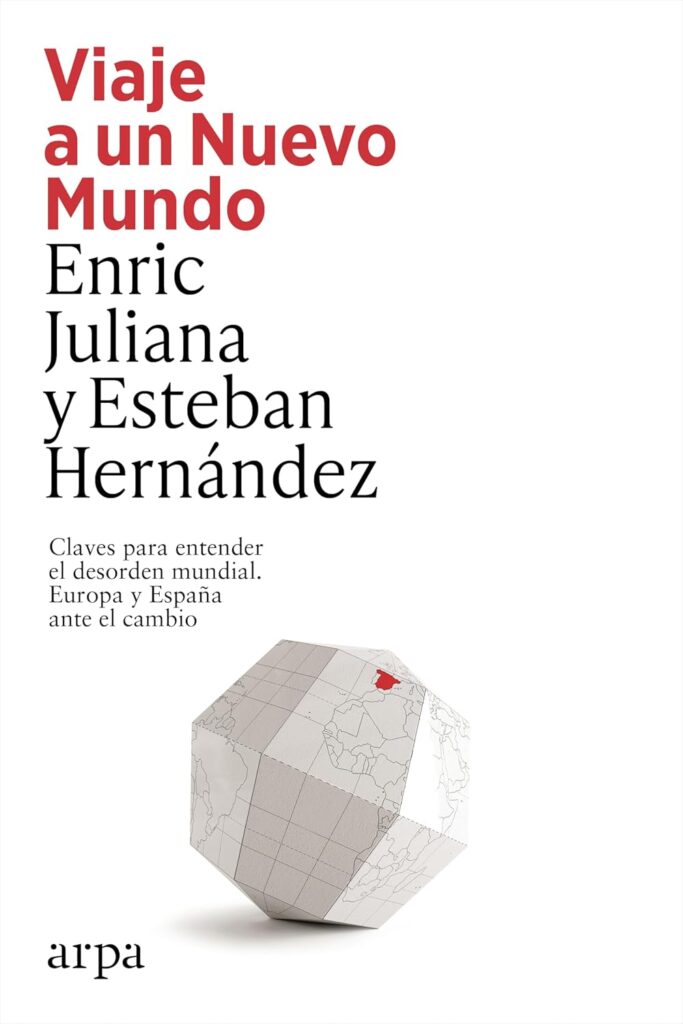 Viaje a un Nuevo Mundo - Enric Juliana, Esteban Hernández [EPUB][Español][MEDIAFIRE]