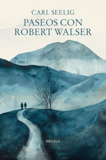 Paseos con Robert Walser - Carl Seelig [EPUB][Español][MEDIAFIRE]