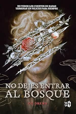 No dejes entrar al bosque