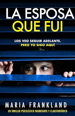 La Esposa Que Fui