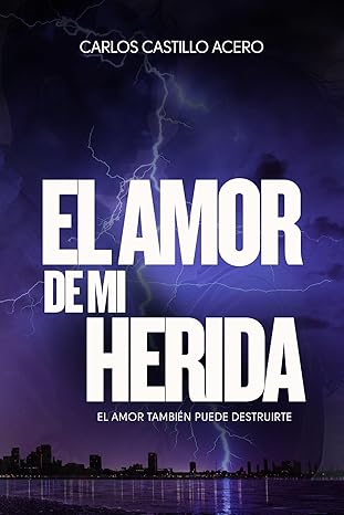 El amor de mi herida